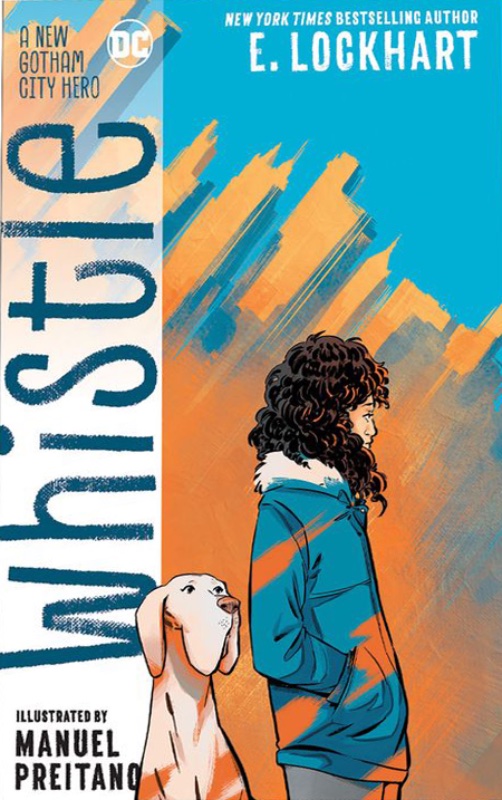 Whistle A New Gotham Hero Graphic Novel