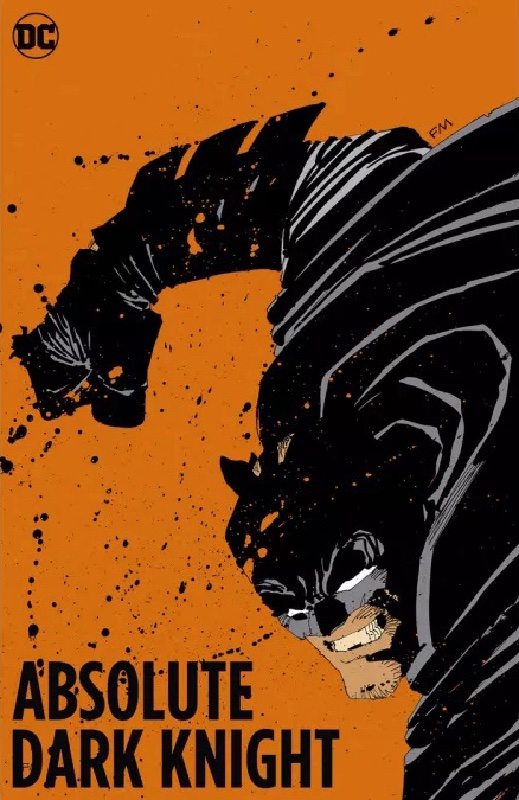 Absolute Batman Dark Knight HC 2024 Edition