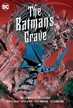 Batmans Grave HC Complete Collection
