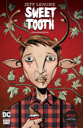 Sweet Tooth Compendium TPB