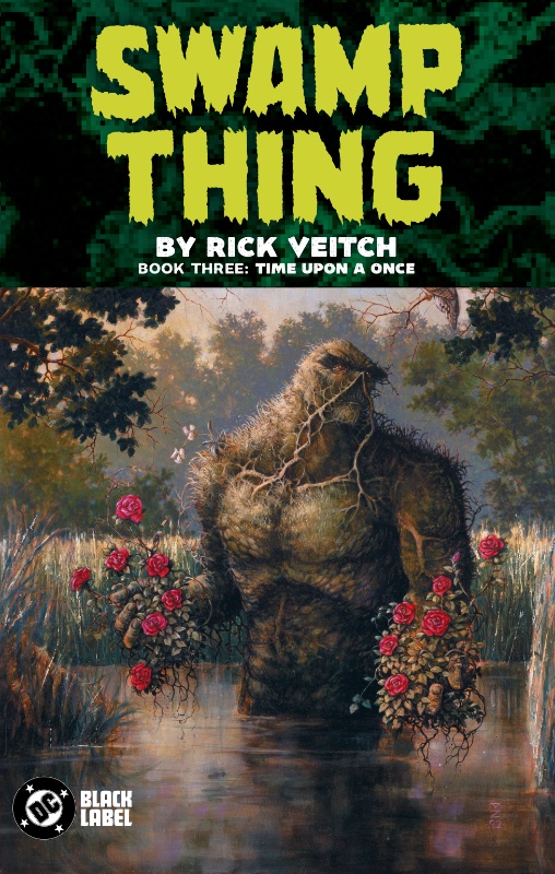 Swamp Thing by Rick Veitch TPB Book Three Time Upon A Once