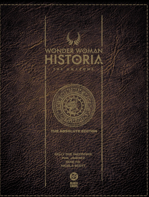 Wonder Woman Absolute Edition HC Historia The Amazons