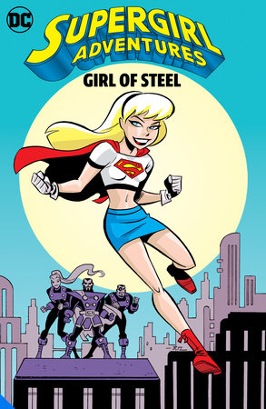 Supergirl Adventures TPB Girl Of Steel
