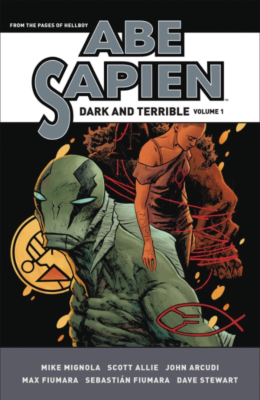 Abe Sapien Dark and Terrible HC1