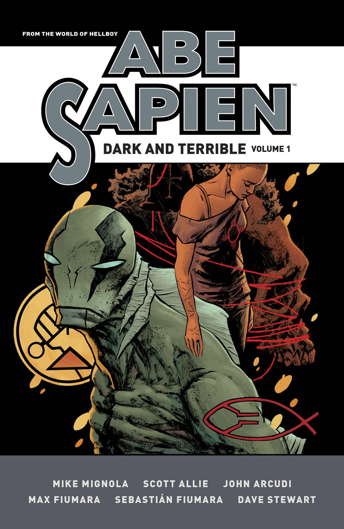 Abe Sapien Dark and Terrible TPB Vol 1
