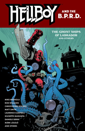 Hellboy and the BPRD TPB The Ghost Ships of Labrador and Other Stories