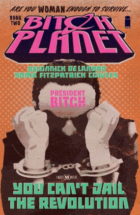 Bitch Planet TPB Volume 2