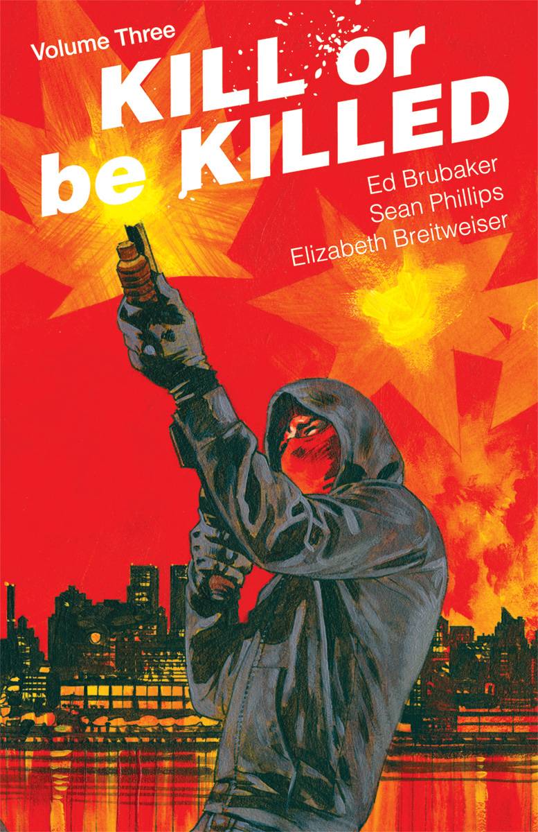 Kill or Be Killed TPB 3