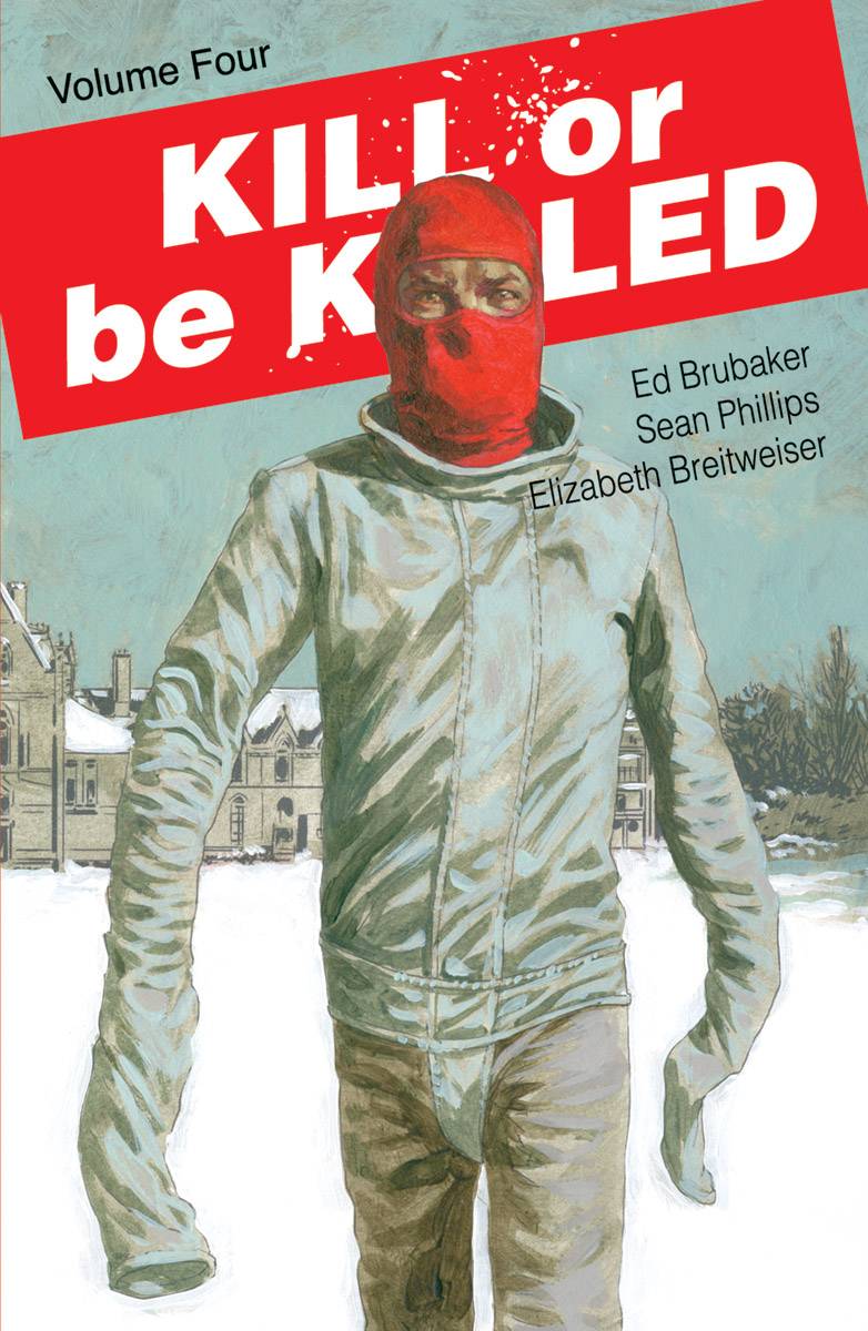 Kill or Be Killed TPB 4