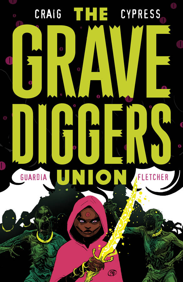 Gravediggers Union TPB 2