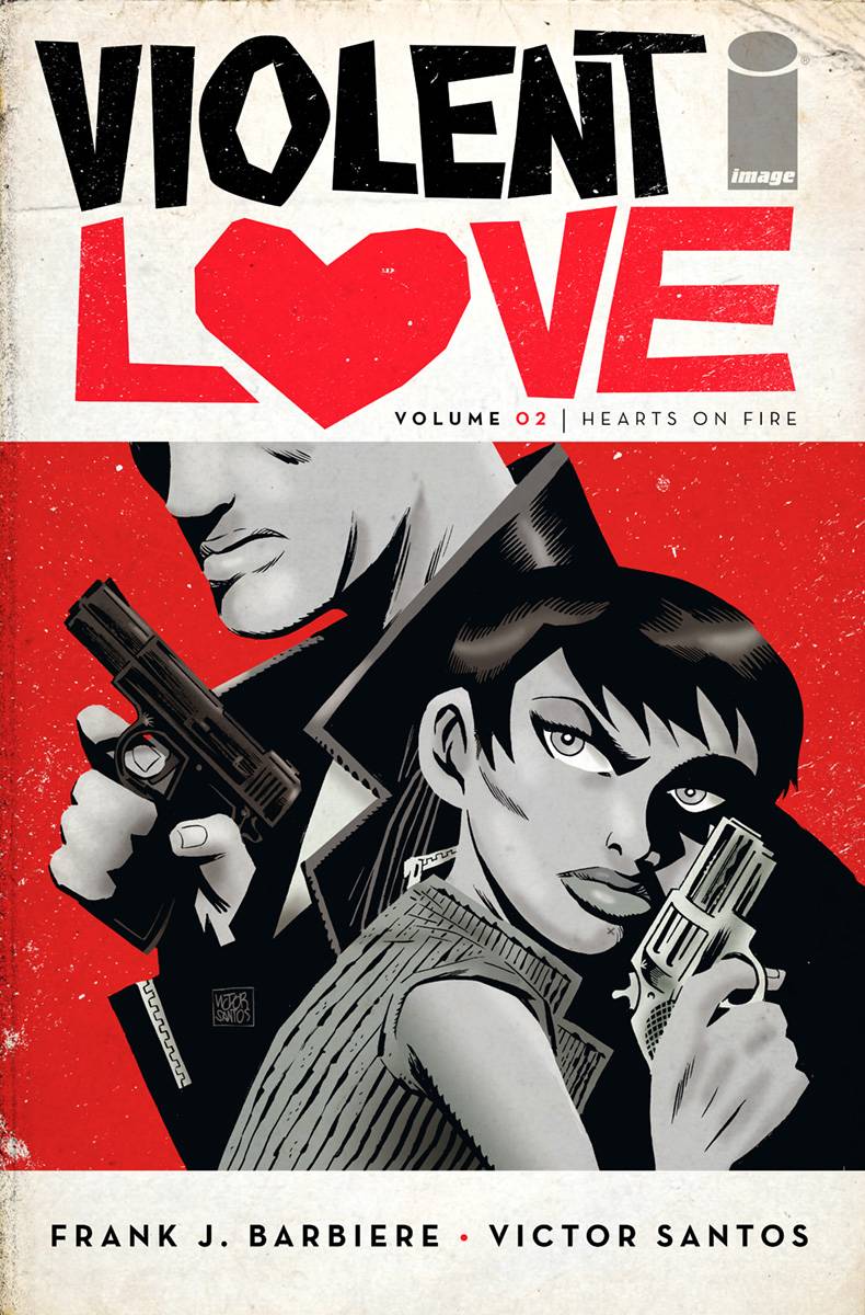 Violent Love TPB 2