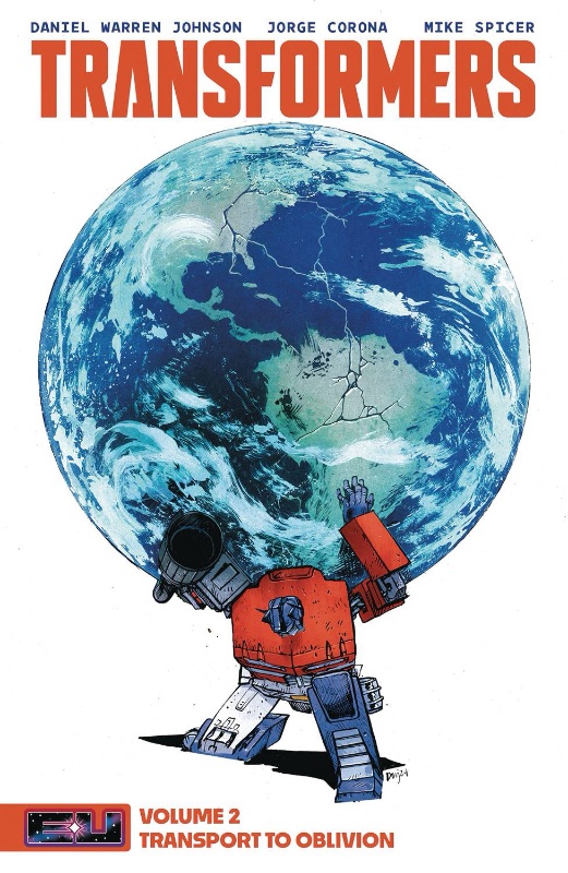 Transformers TPB Vol 2 Transport to Oblivion DM Edition