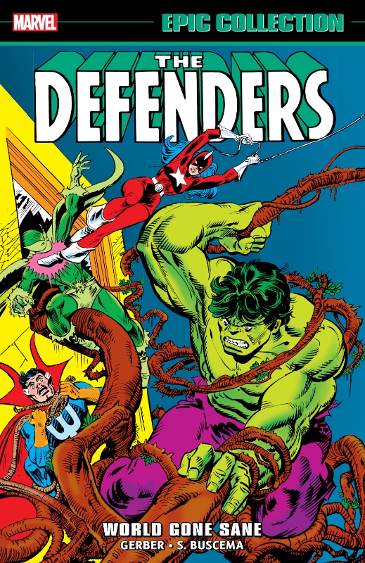 Defenders Epic Collection TPB Vol 3 World Gone Sane