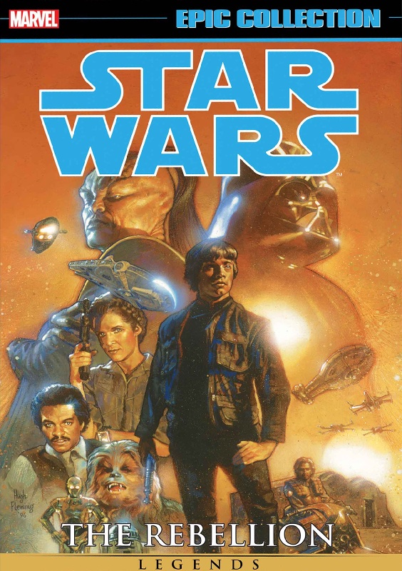 Star Wars Legends Epic Collection TPB The Rebellion Vol 6