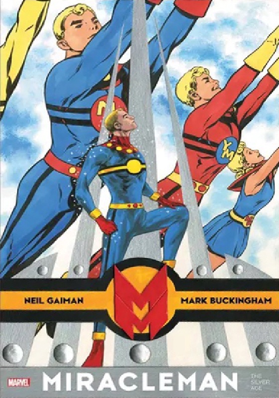 Miracleman by Gaiman and Buckingham TPB Silver Age