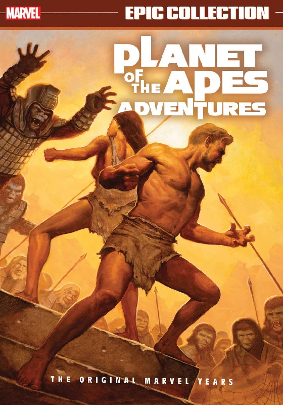 Planet Of The Apes Adventures Epic Collection The Original Marvel Years