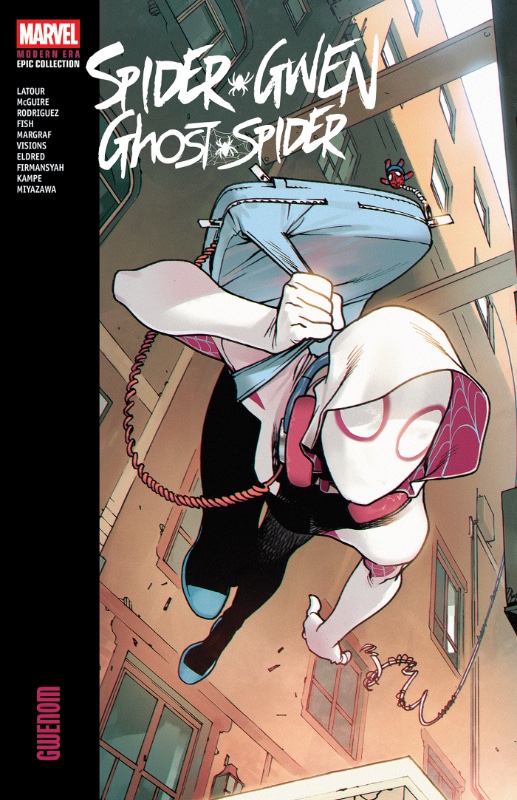 Spider-Gwen Ghost-Spider Modern Era Epic Collection TPB Vol 3 Gwenom