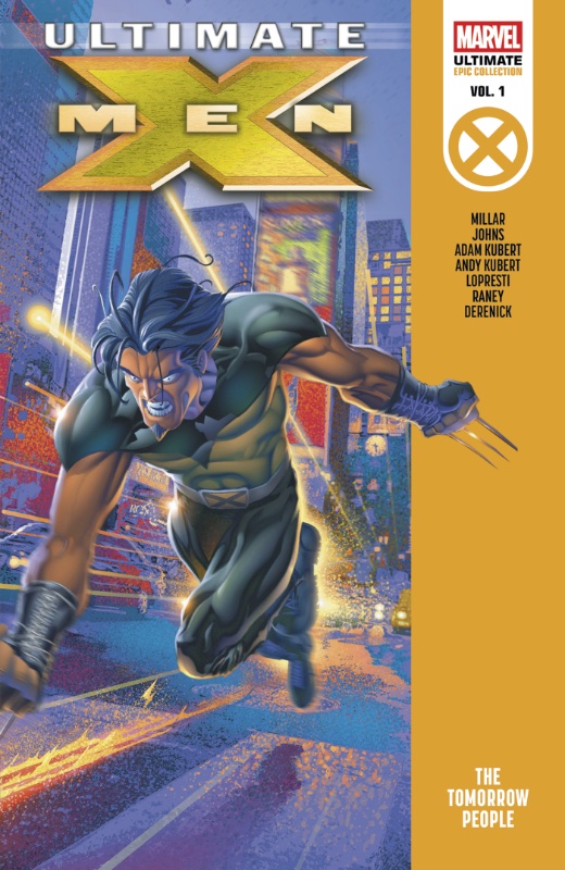 Ultimate X-Men Epic Collection TPB Vol 1 The Tomorrow People