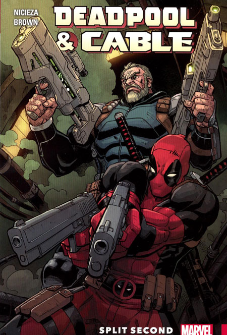 Deadpool & Cable Split Second TPB