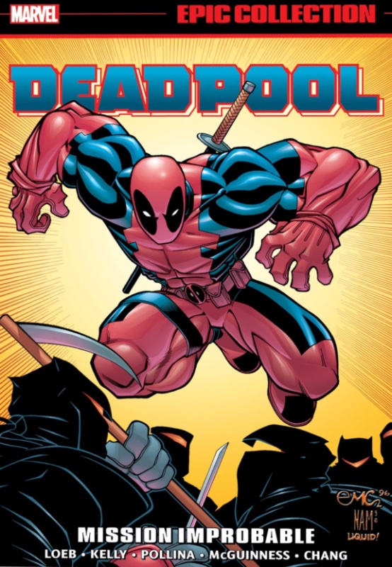 Deadpool Epic Collection TPB Vol 2 Mission Improbable