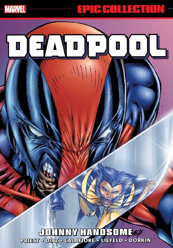 Deadpool Epic Collection TPB Vol 5 Johnny Handsome