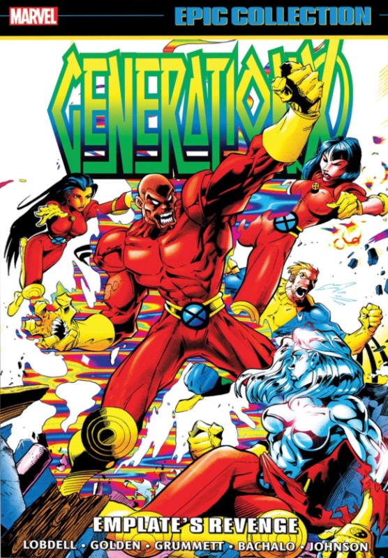 Generation X Epic Collection TPB Vol 2 Emplates Revenge