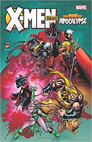 X-Men Age of Apocalypse Dawn TPB