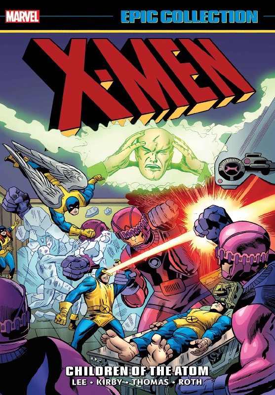 X-Men Epic Collection TPB Vol 1 Children Of The Atom