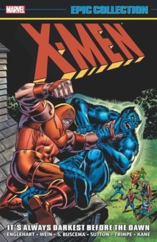X-Men Epic Collection TPB Vol 4 It’s Always Darkest Before The Dawn