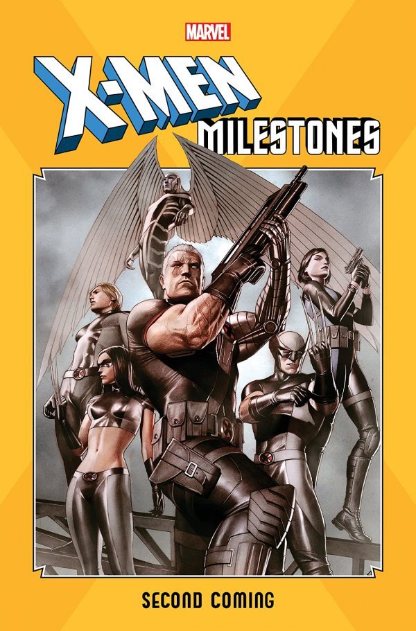 X-Men Milestones Second Coming TPB