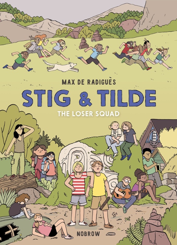 Stig & Tilde: The Loser Squad Book 3